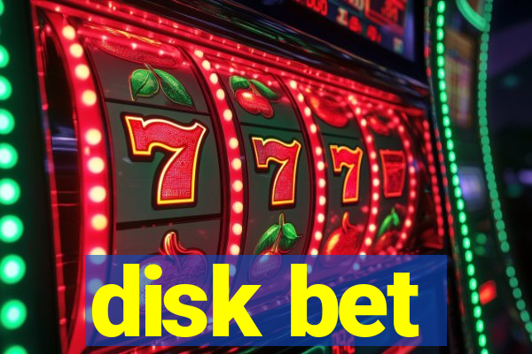 disk bet